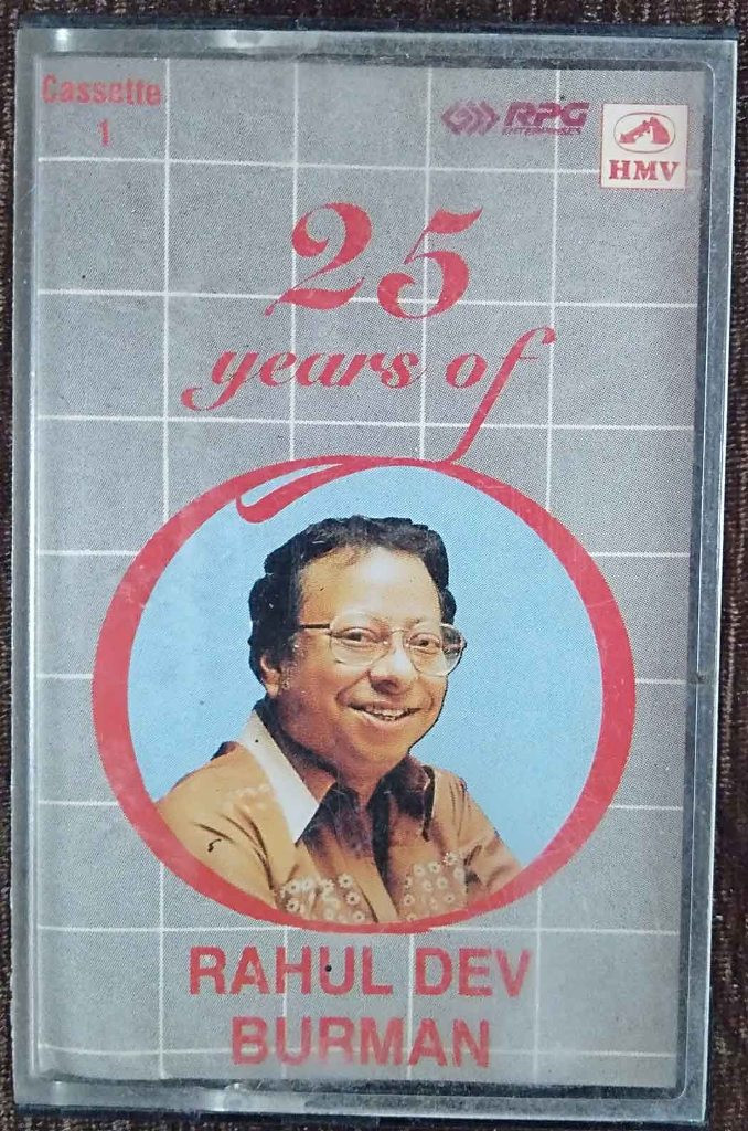 Rahul Dev Burman - 25 Years - 1 (1989) Rahul Dev Burman Pre-Owned HMV, RPG Audio Cassette
