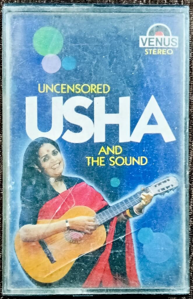 Usha Uthup - Usha And The Sound – Uncensored (1984) Pop Album Pre-Owned Venus Audio Cassette
