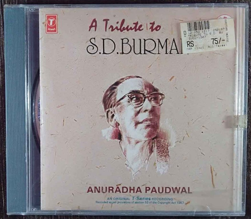 Anuradha Paudwal - A Tribute To S.D. Burman (1995) S.D. Burman Pre-Owned T-Series Audio CD