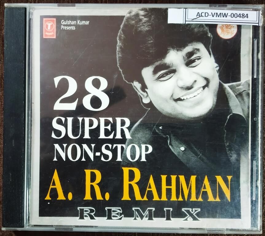 A.R. Rahman - 28 Super Non-Stop Remix (1999) A.R. Rahman Pre-Owned T-Series Audio CD