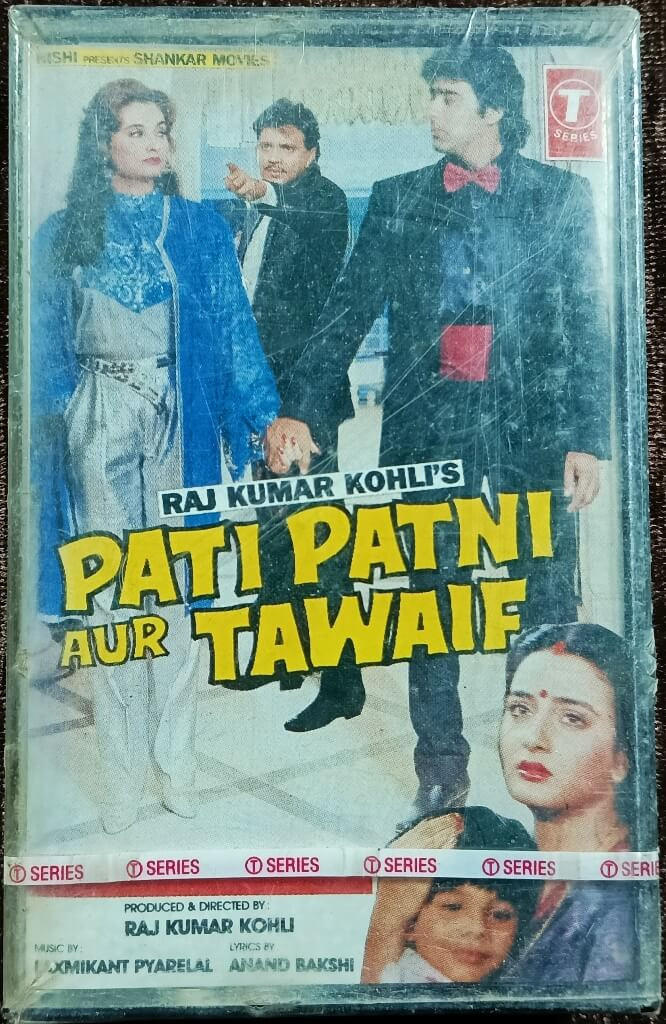 Pati Patni Aur Tawaif (1989) Laxmikant-Pyarelal Pre-Owned T-Series Audio Cassette