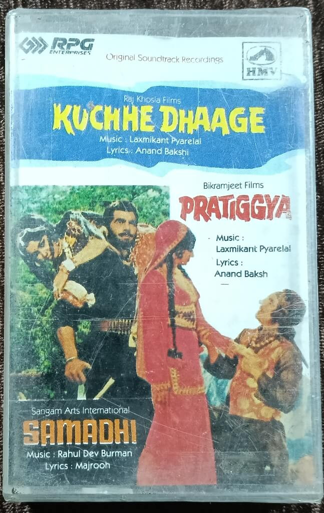 Kuchhe Dhaage (1973) Laxmikant-Pyarelal / Pratiggya (1975) Laxmikant-Pyarelal / Samadhi (1972) Rahul Dev Burman Owned His Master's Voice, RPG Audio Cassette