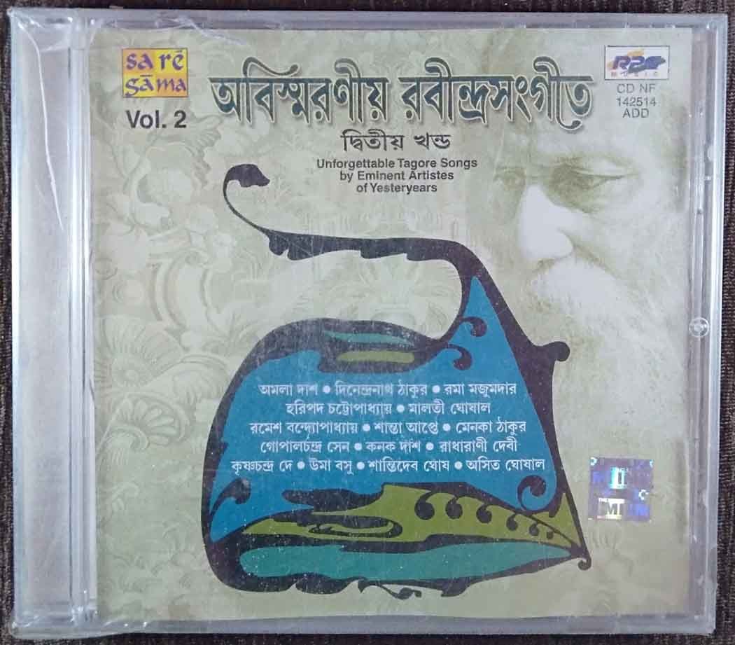 Unforgettable Tagore Songs By Eminent Artistes Of Yester Years - Vol 2 (2003) Rabindranath Tagore Pre-Owned SA RE GA MA, RPG Audio CD