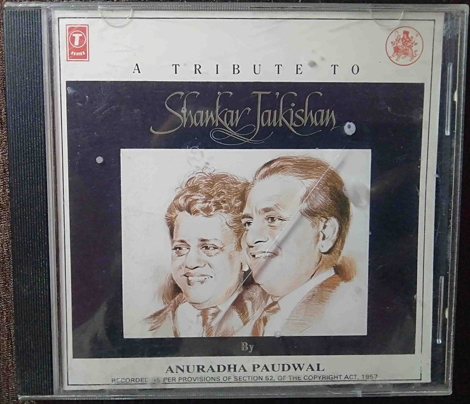 Anuradha Paudwal - A Tribute To Shankar-Jaikishan (1997) Shankar-Jaikishan Pre-Owned T-Series Audio CD