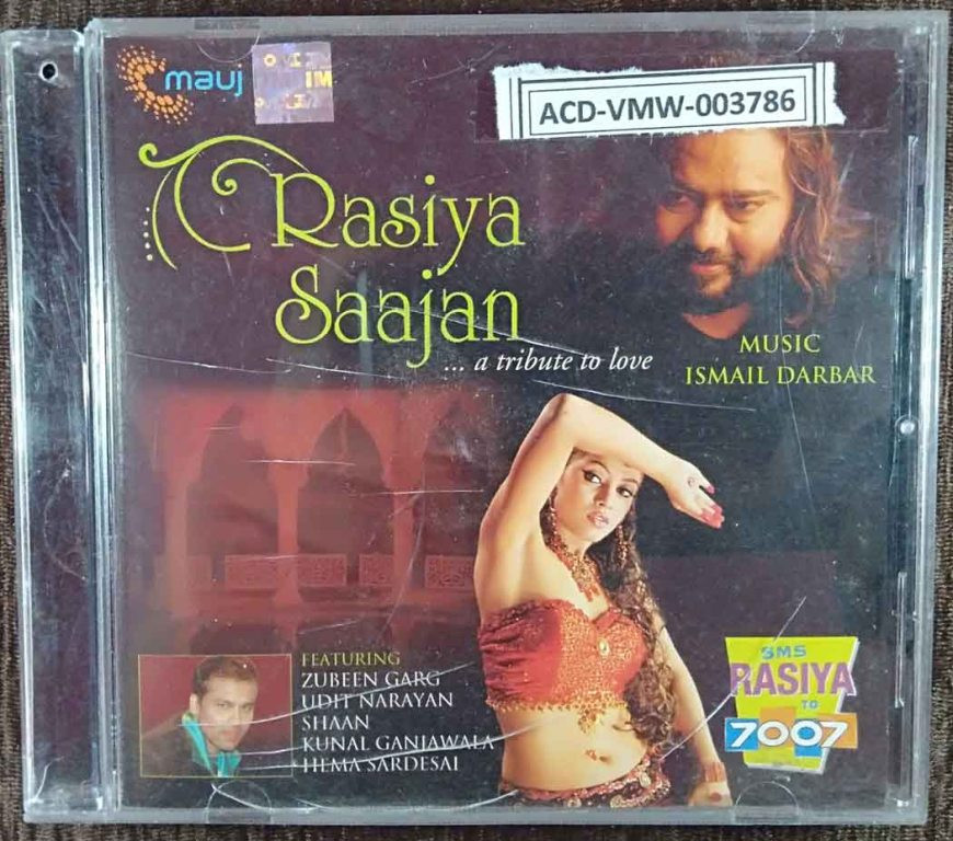 Ismail Darbar - Rasiya Saajan - A Tribute To Love (2007) Ismail Darbar Pre-Owned Mauj Audio CD