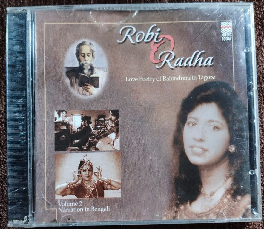 Robi O Radha - Love Poetry Of Rabindranath Tagore Vol-2 (2003) Rabindranath Tagore Pre-Owned Music Today Audio CD