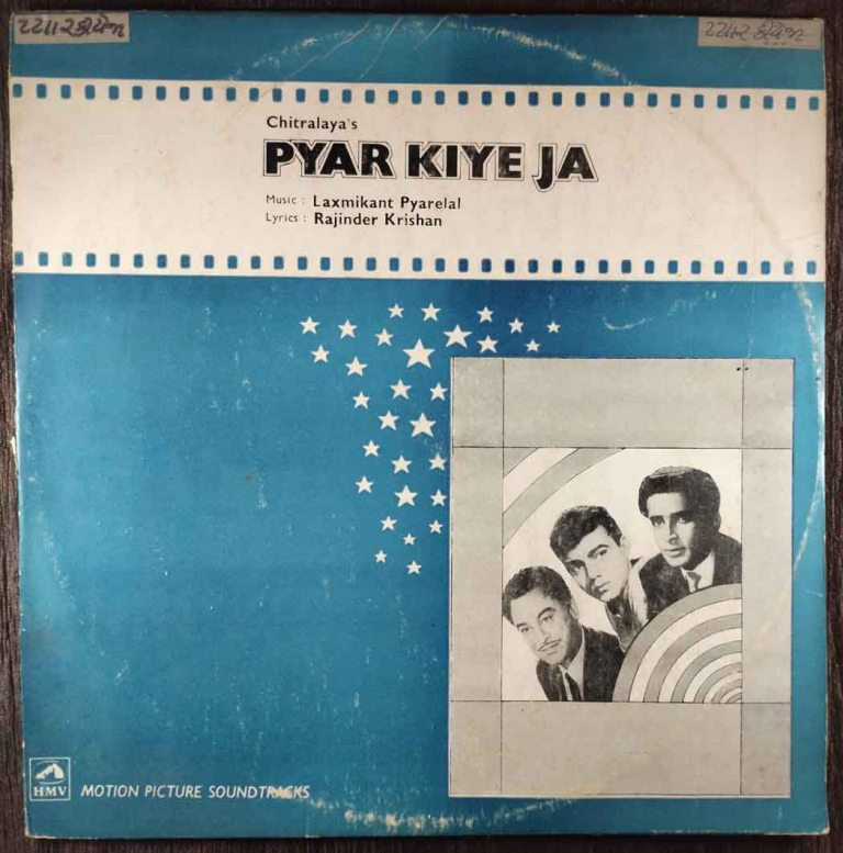Pyar Kiye Ja (1966) Laxmikant-Pyarelal Pre-Owned Vinyl, 12" LP Record