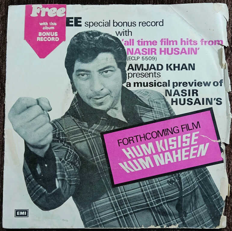 Hum Kisise Kum Naheen (1977) Rahul Dev Burman (All times film hits from Nasir Husain Amjad Khan Presents - Free Special bonus Record Pre-Owned HMV Vinyl, 7" EP Record