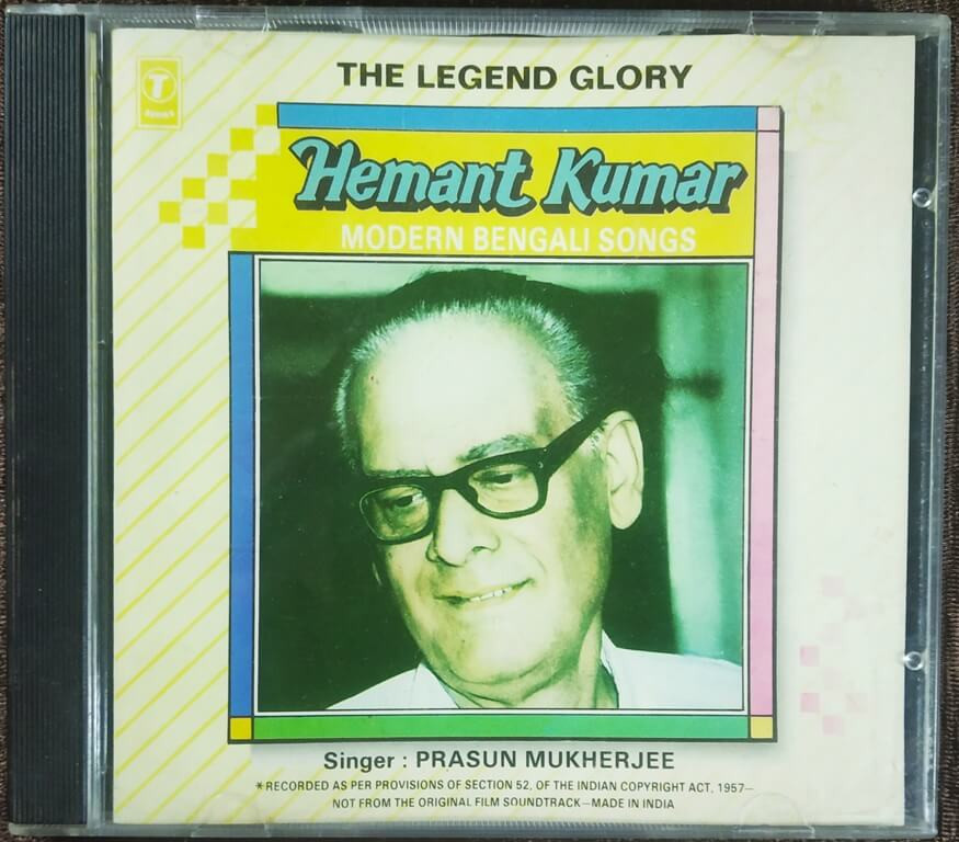 The Legend Glory Hemant Kumar Modern Bengali Songs (1994) Prasun Mukherjee Pre-Owned T-Series Audio Cd