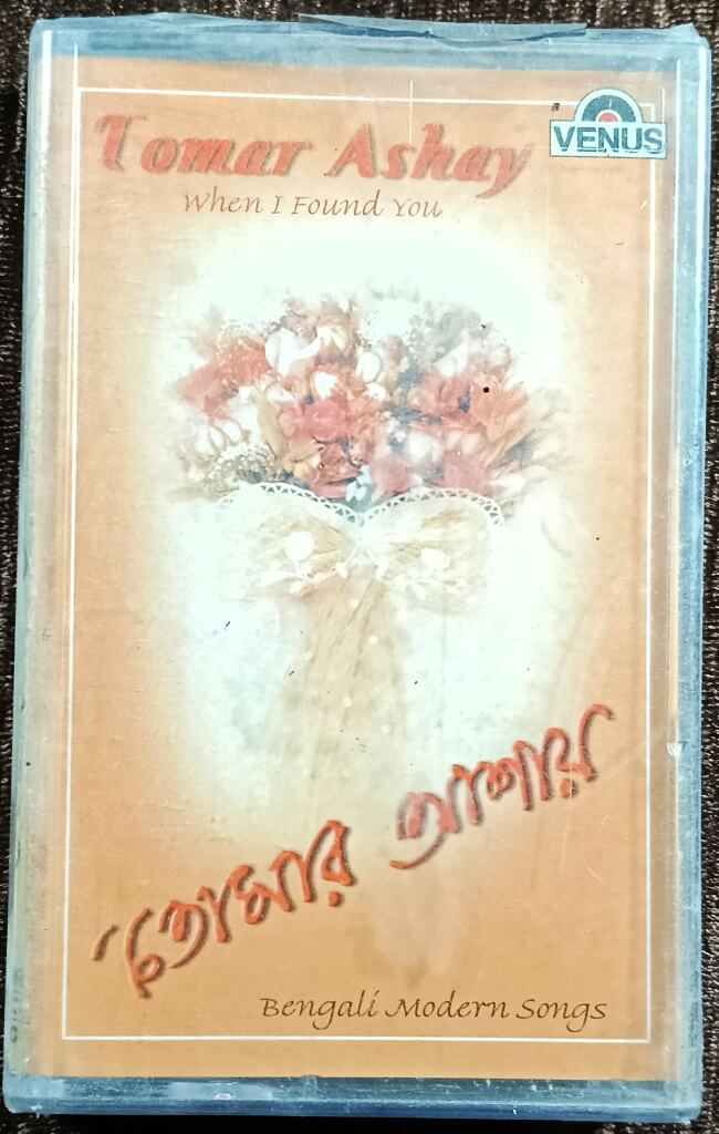 Tomar Ashay (When I found you) (2002) Bengali Modern Song Album Pre-Owned Venus Audio Cassette