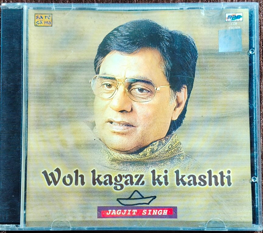 Jagjit Singh - Woh Kagaz Ki Kashti (2000) Pre-Owned Sa Re Ga Ma, RPG Audio CD