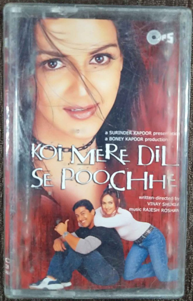 Koi Mere Dil Se Poochhe (2001) Rajesh Roshan Pre-Owned TIPS Audio Cassette