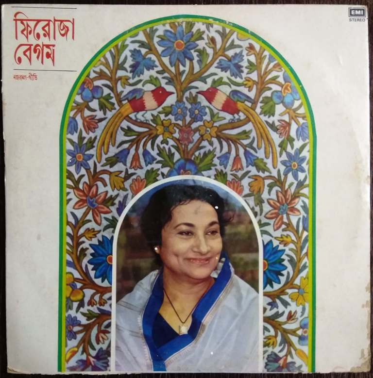 Firoza Begum - Songs Of Kazi Nazrul (1983) Kazi Nazrul Islam Pre-Owned Vinyl, 12" LP Record