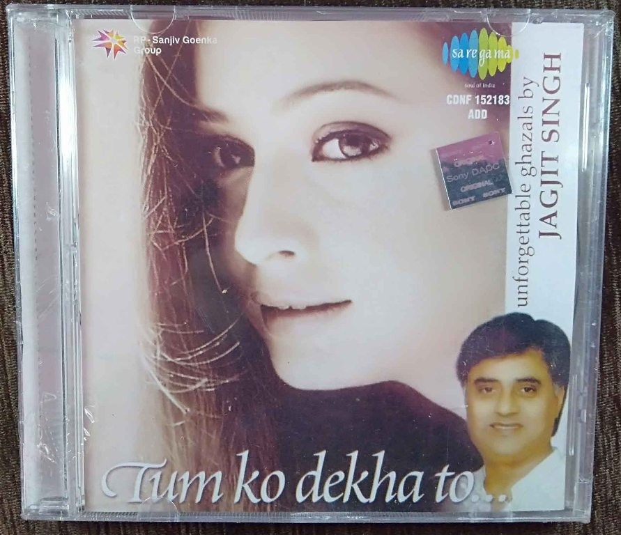 Jagjit Singh - Tumko Dekha To - Unforgettable Ghazals (2002) Ghazal Pre-Owned SA RE GA MA Audio CD