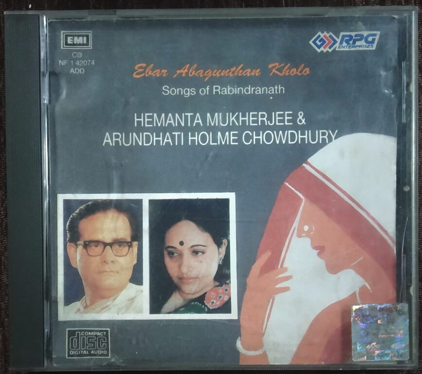 Hemanta Mukherjee & Arundhati Holme Chowdhury - Ebar Abagunthan Kholo - Songs Of Rabindranath (1995) Rabindranath Tagore Pre-Owned EMI, RPG Imported Audio CD