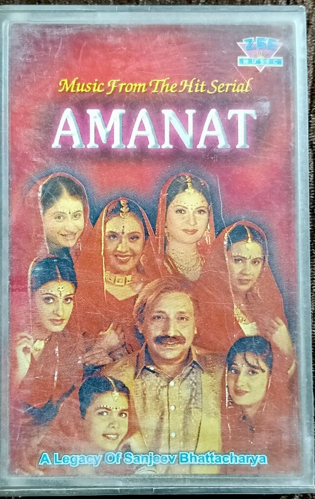 Amanat - Music From The Hits Serial (1999) Sapan Jagmohan Pre-Owned Zee Music Audio Cassette