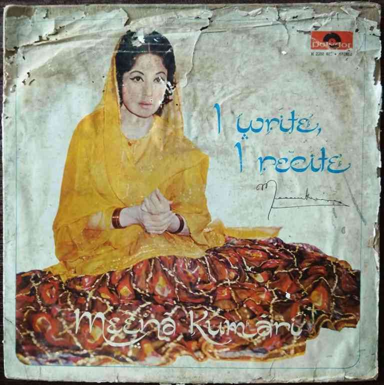 Meena Kumari – I Write, I Recite (1972) Khaiyyaam Pre-Owned Vinyl, 12" LP Record