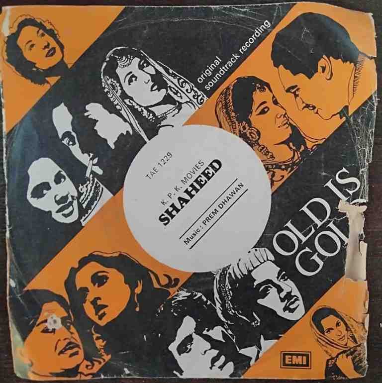 Shaheed (1965) Prem Dhawan Pre-Owned Vinyl, 7" EP Record
