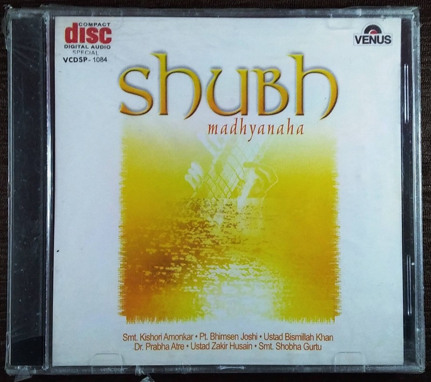 Shubh Madhyanaha (2007) Pre-Owned VENUS Audio CD