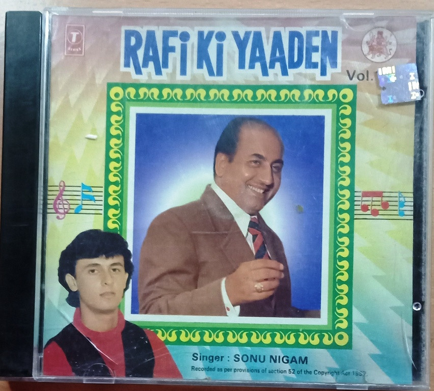 Sonu Nigam - Rafi Ki Yaaden Vol 10 (1994) Bipin Panchal Pre-Owned T-Series Audio CD