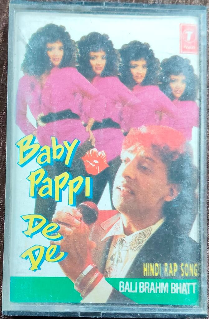 Bali Brahm Bhatt- Baby Pappi De De (1994) Tabun Hindi Music Album Pre-Owned T-Series Audio Cassette