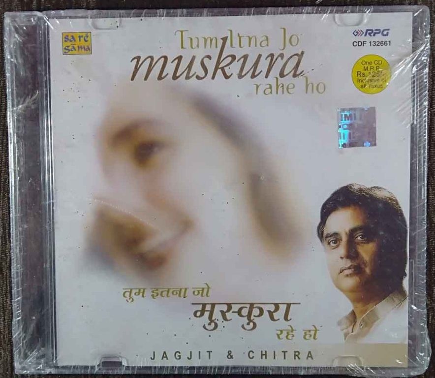 Jagjit & Chitra – Tum Itna Jo Muskura Rahe Ho (1995) Jagjit Singh Pre-Owned SA RE GA MA, RPG Audio CD