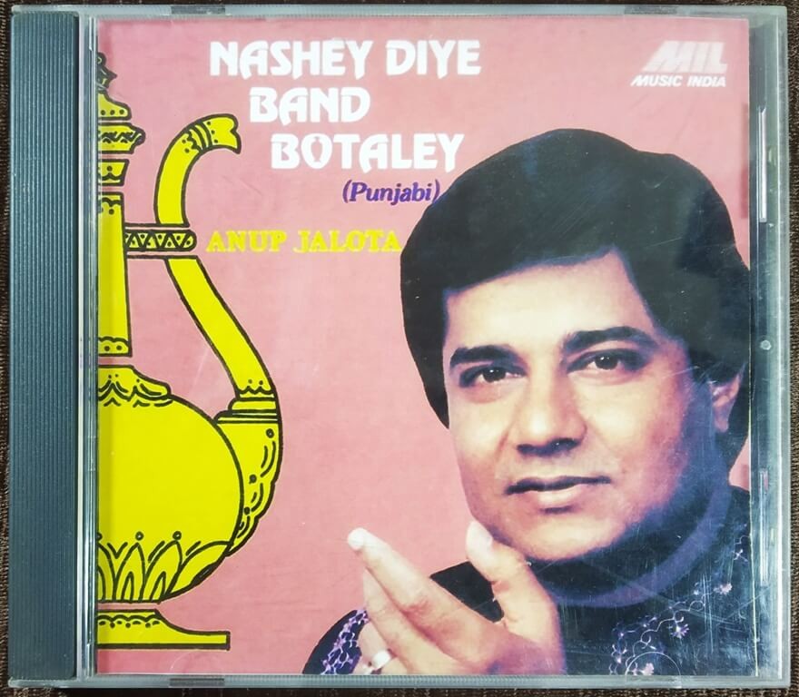 Anup Jalota - Nashey Diye Band Botaley (Punjabi) (1986) Anup Jalota Pre-Owned Music India Audio CD
