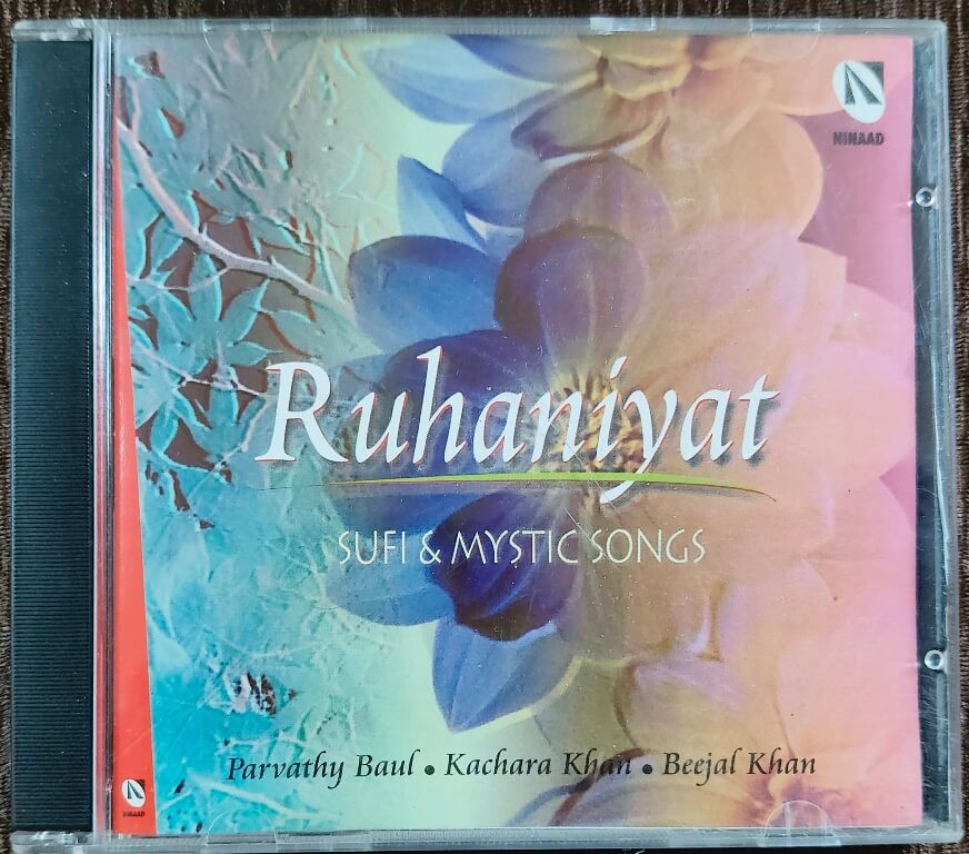 Ruhaniyat - Sufi & Mystic Songs (2002) Pre-Owned Ninaad Music Audio CD