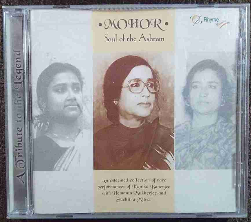 Kanika Banerjee - Mohor Soul Of The Ashram (2000) Rabindranath Tagore Pre-Owned Rhyme records Imported Audio CD