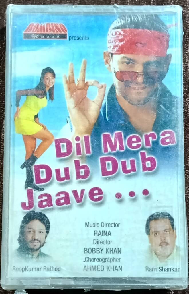Dil Mera Dub Dub Jaave... (1999) Raina Pre-Owned Bombino Audio Cassette