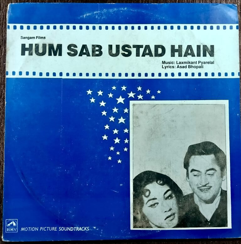 Hum Sab Ustad Hain (1965) Laxmikant-Pyarelal Pre-Owned Vinyl, 12" HMV LP Record
