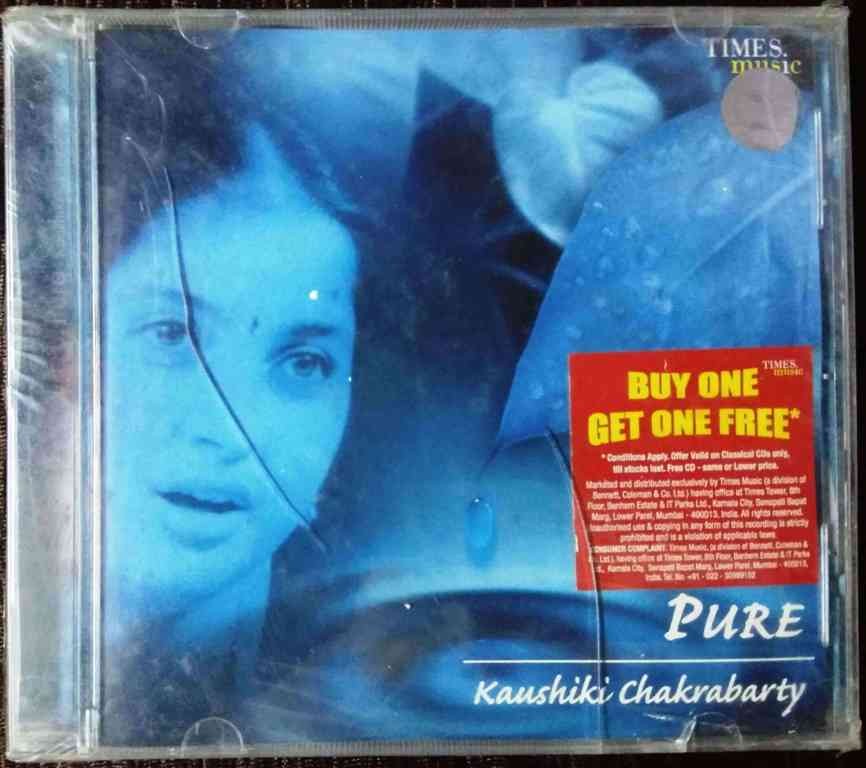 Kaushiki Chakrabarty - Pure (2004) Yogesh Samsi Pre-Owned TIMES Music Audio CD