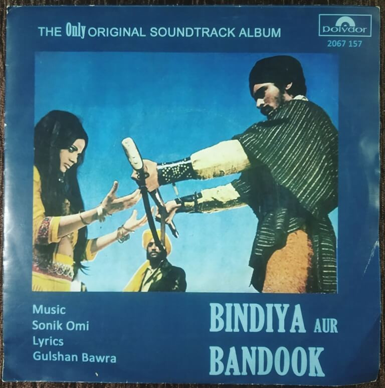 Bindiya Aur Bandook (1974) Sonik Omi Pre-Owned Polydor Vinyl, 7" SP Record