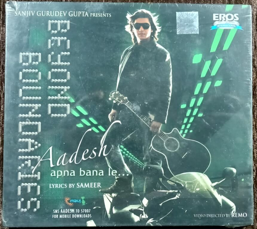 Aadesh Shrivastava – Beyond Boundaries Apna Bana Le… (2007) Music Album Pre-Owned Eros Music Audio CD