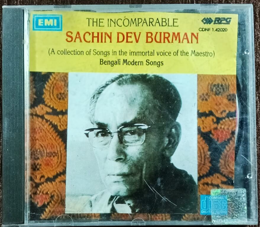Sachin Dev Burman - The Incomparable Sachin Dev Burman (A collection of Songs in the immortal voice of the Maestro) Bengali Modern Songs (1993) Pre-Owned EMI Imported Audio CD