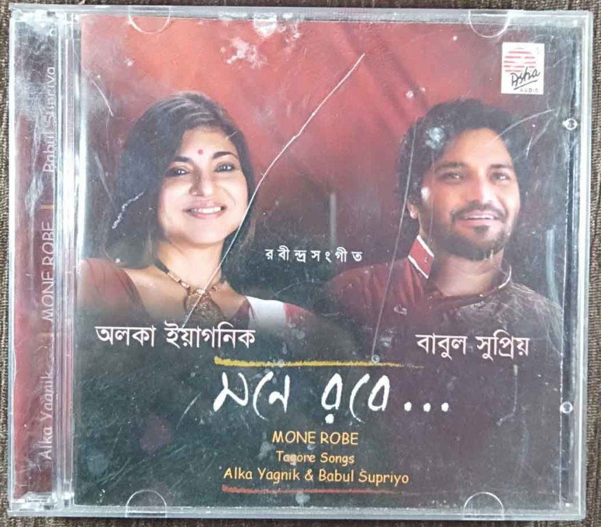 Babul Supriyo & Alka Yagnik – Mone Robe – Tagore Songs (2011) Rabindranath Tagore Pre-Owned Asha Audio Audio CD