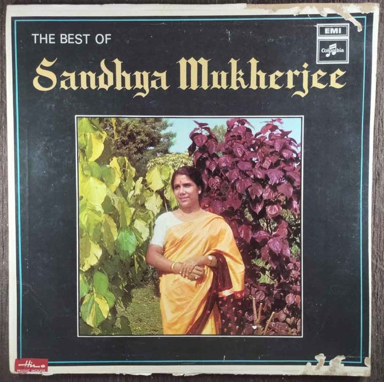 Sandhya Mukherjee – The Best Of Sandhya Mukherjee (1970) Compilation Pre-Owned Vinyl, 12" LP Record