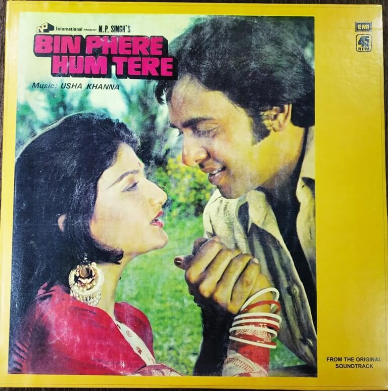 Bin Phere Hum Tere (1979) Usha Khanna Pre-Owned Vinyl, 12" LP Record