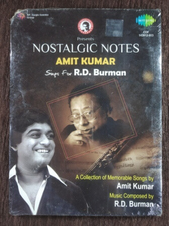 Amit Kumar - Nostalgic Notes - Amit Kumar Sings for R.D. Burman (2014) Various Pre-Owned Saregama Audio CD