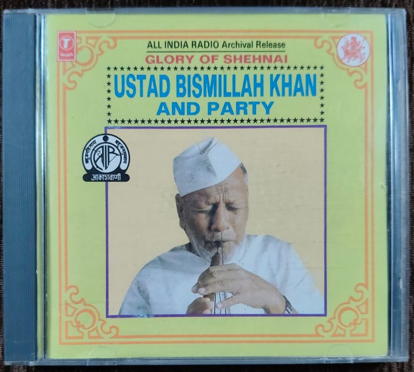 Ustad Bismillah Khan And Party - Glory Of Shehnai (1995) Pre-Owned T-Series Audio CD