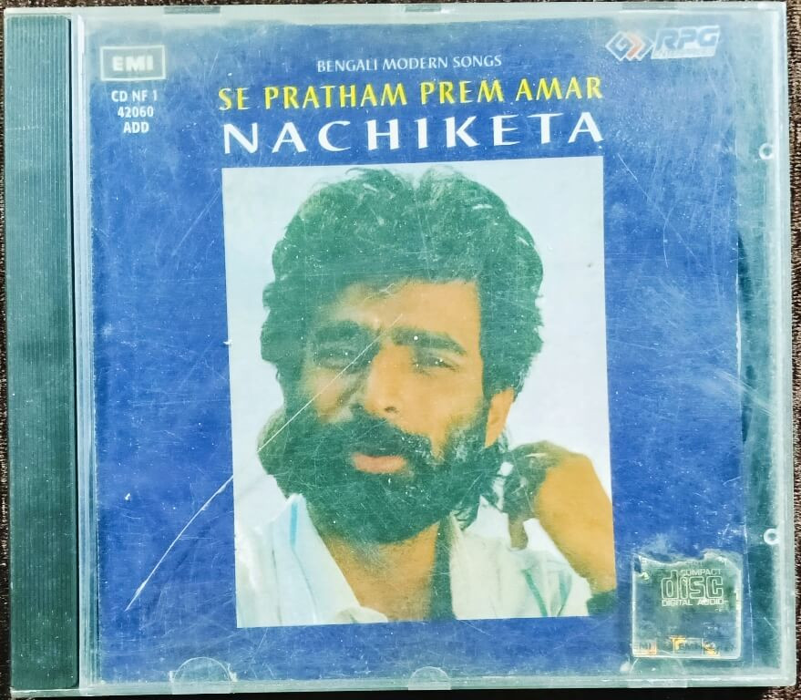 Nachiketa Chakraborty - Se Pratham Prem (1995) Nachiketa Chakraborty Bengali Modern Song Pre-Owned EMI Imported Audio CD