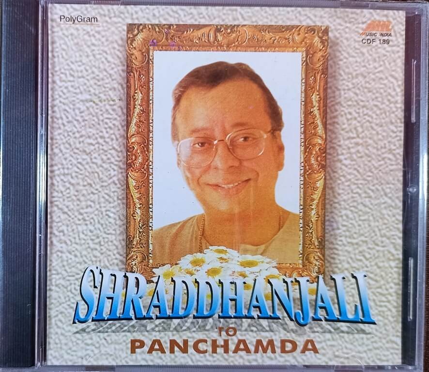 R.D. Burman - Shraddhanjali to Panchamda (1997) Pre-Owned MUSIC INDIA Audio CD