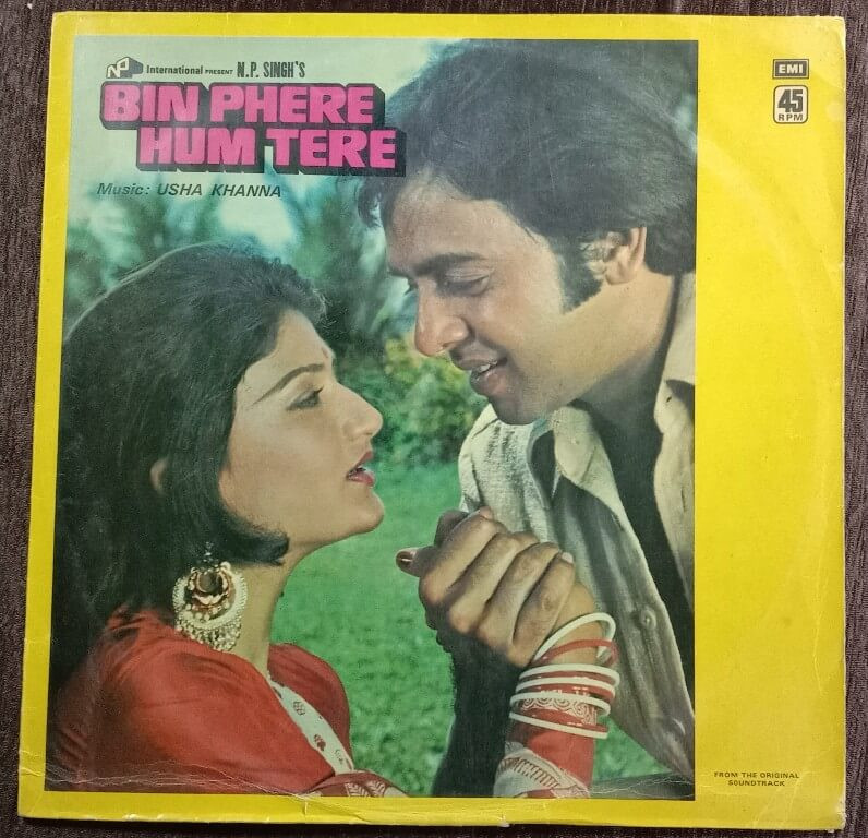 Bin Phere Hum Tere (1979) Usha Khanna Pre-Owned Vinyl, 12" HMV LP Record