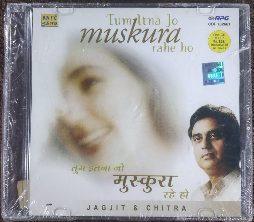 Jagjit & Chitra - Tum Itna Jo Muskura Rahe Ho (1995) Jagjit Singh Pre-Owned SA RE GA MA, RPG Audio CD