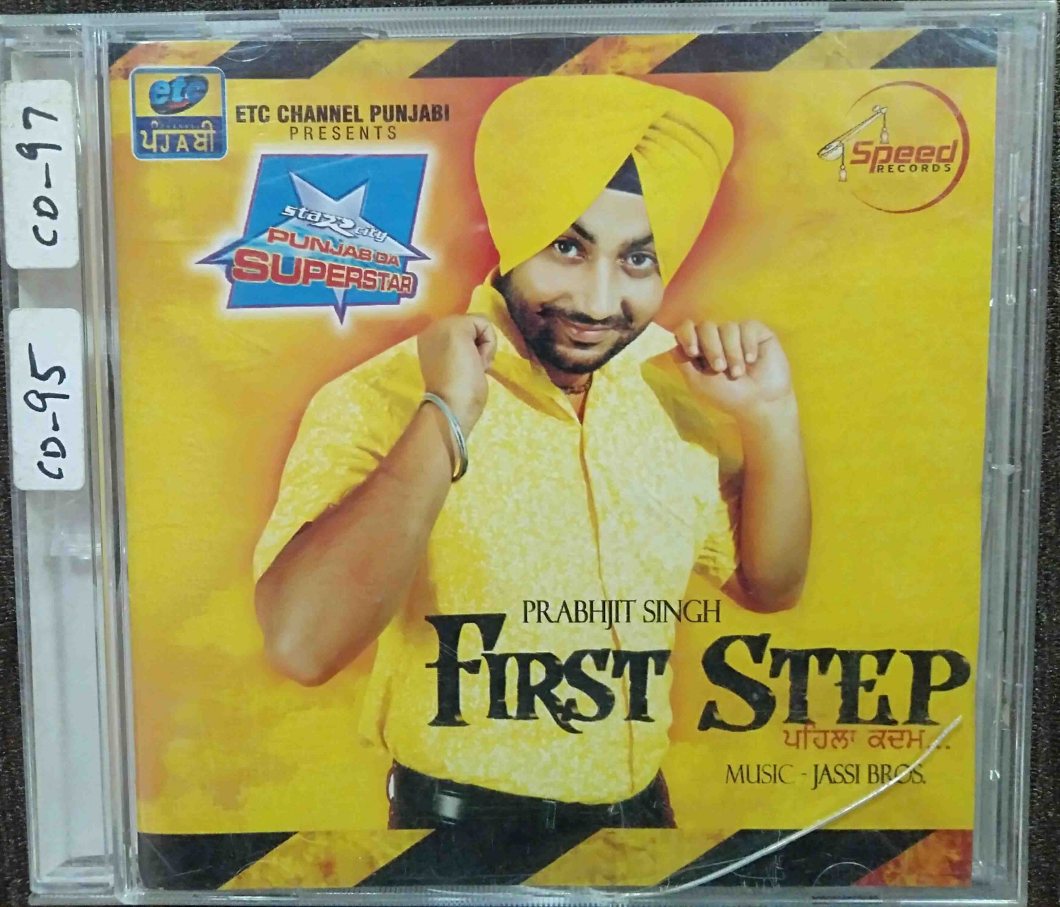 Prabhjit Singh - First Step (2009) Jassi Bros Pre-Owned C&P Moviebox Records, Speed Records Audio CD