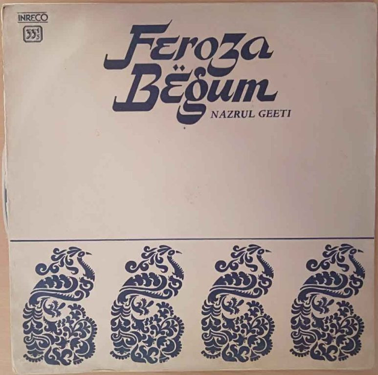 Feroza Begum - Nazrul Geeti (1978) Kazi Nazrul Islam & Kamal Das Gupta Pre-Owned Vinyl, 12" LP Record