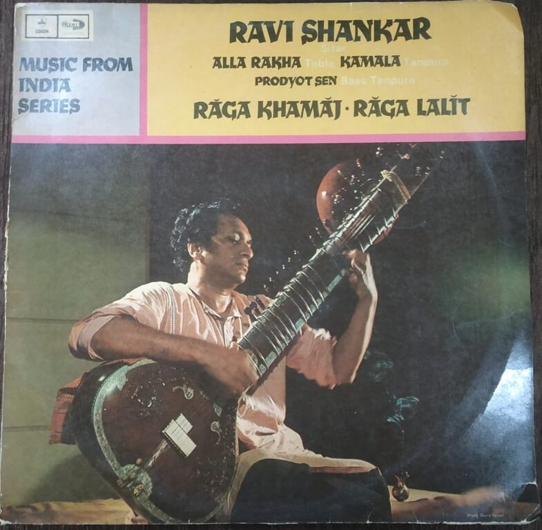 Ravi Shankar – Raga Khamaj - Raga Lalit  (1967) Traditional Pre-Owned HMV Vinyl, 12" LP Record