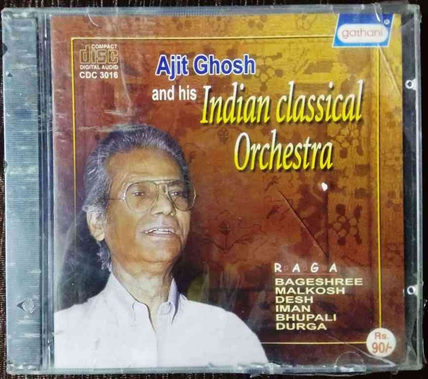 Ajit Ghosh And His Indian Classical Orchestra (2004) Traditional Pre-Owned Gathani Cassettes & Co. Audio CD