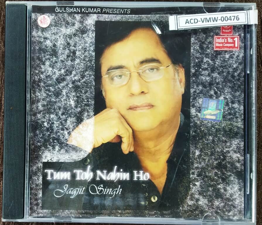 Tum Toh Nahin Ho (2005) Jagjit Singh Pre-Owned T-Series Audio CD