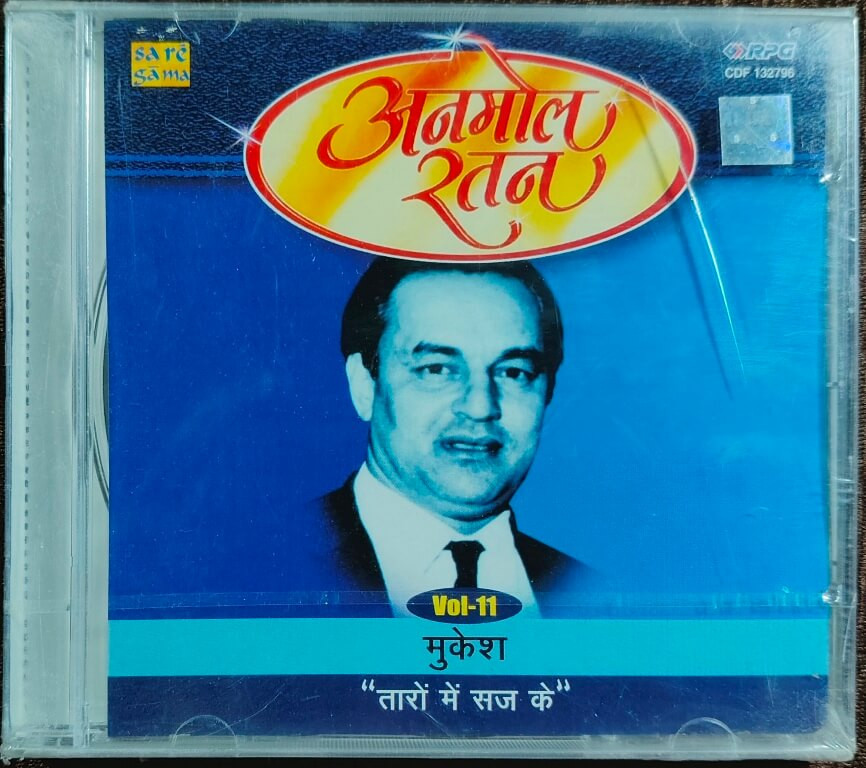 Mukesh – Taron Mein Saj Ke - Anmol Ratan: Mukesh Vol-11 (1994) Hindi OST Compilation Pre-Owned RPG-Saregama Audio CD